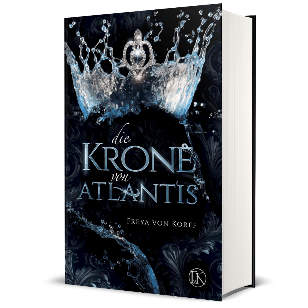 Die Krone von Atlantis (Die Atlantis-SAGA Band 1) - Hardcover, signiert