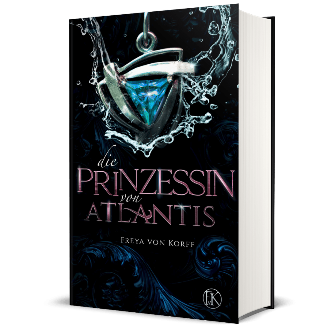 Die Prinzessin von Atlantis (Die Atlantis-SAGA Band 2) - Hardcover, signiert